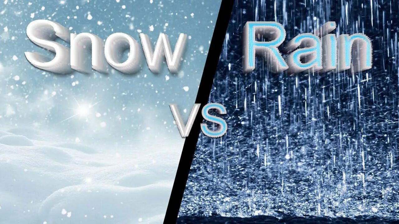 Rain v. Snow Rain. Rain Snow правило. Сноу Баттл. Дождь против снега картинки.