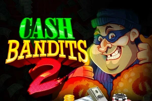 Новые игры daddy casino дэдди casino. Игра в казино бандиты. Cash Bandits.