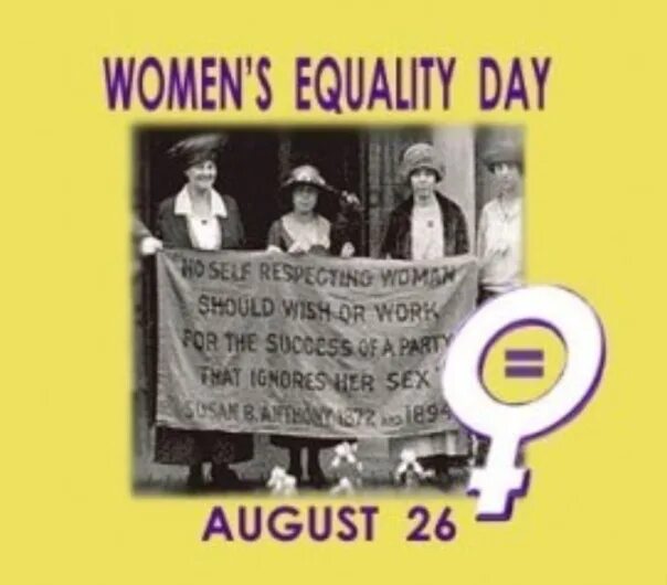 26 августа женщина. День равенства женщин в США. 26 Августа день равенства женщин. День равноправия женщин США. Женский день в США.