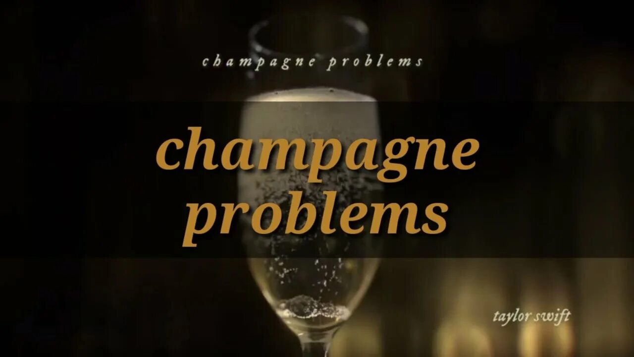 Taylor Swift Champagne problems. Champagne problems год. Champagne problems Taylor Swift обложка.