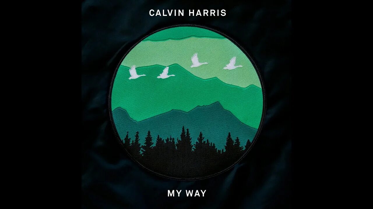 I can go my way. My way harris. calvin harris my way. my way кельвин харрис. my way кельвин харрис текст.