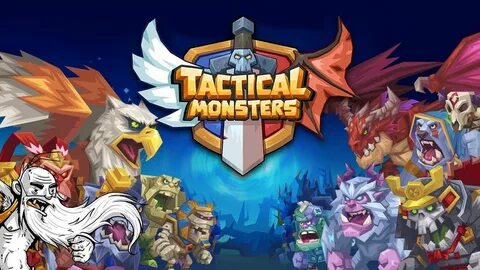 Tactical monsters