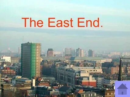 East end of london