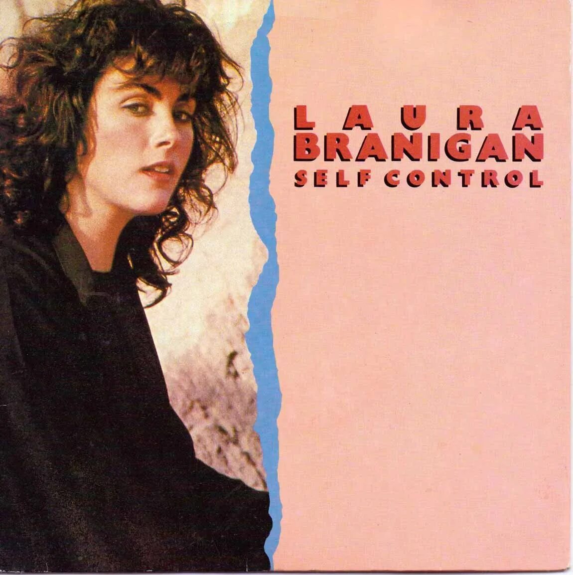 Self control remix. Laura Branigan May 2002. Laura Branigan - (1987) - Touch.