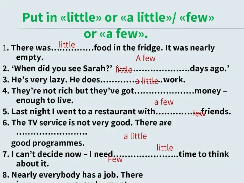 There is a few или there are a few. Предложения с there are few. Few food или little food. Few a few little a little. A lot of doctors were called