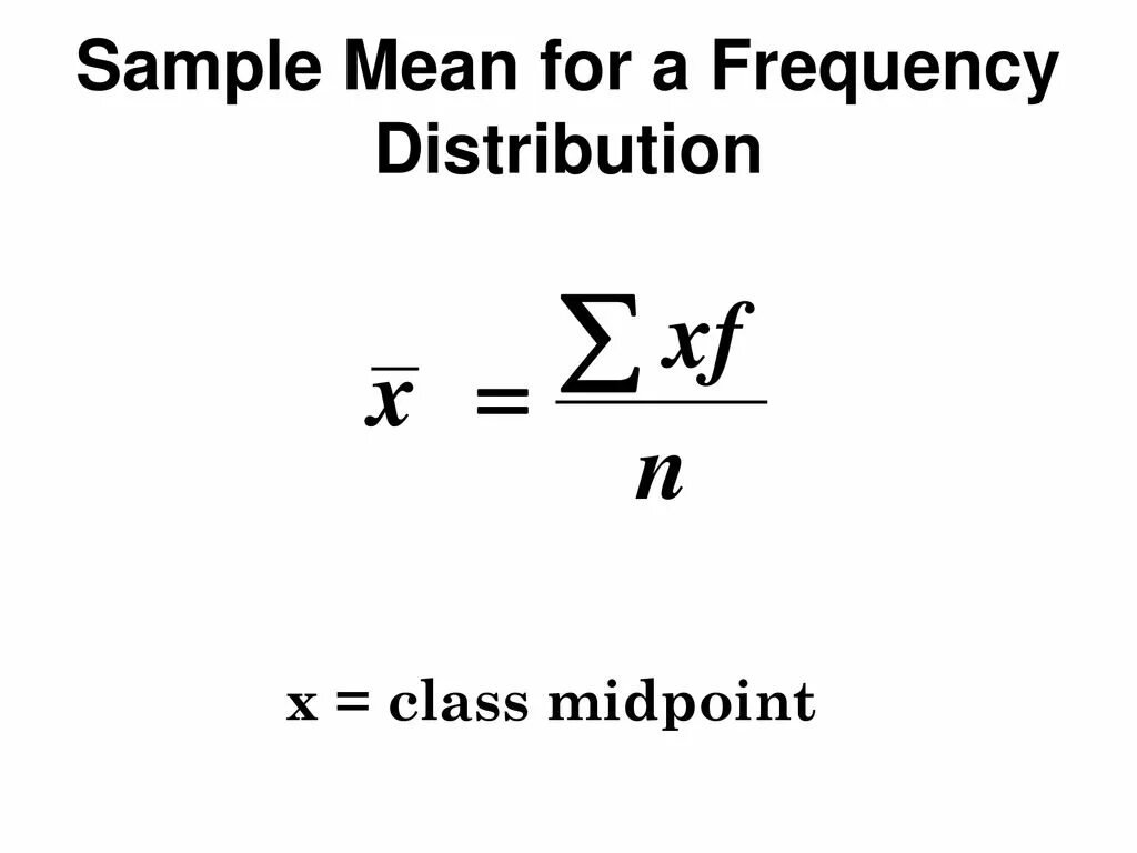 Sample mean. Frequency Formula. Frequency distribution. Sample mean Formula. Mean формула.