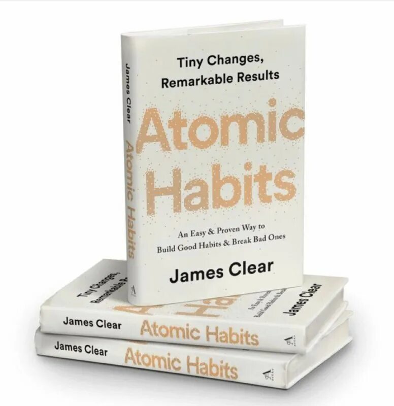 Atomic Habits книга. Clear James "Atomic Habits". James clear