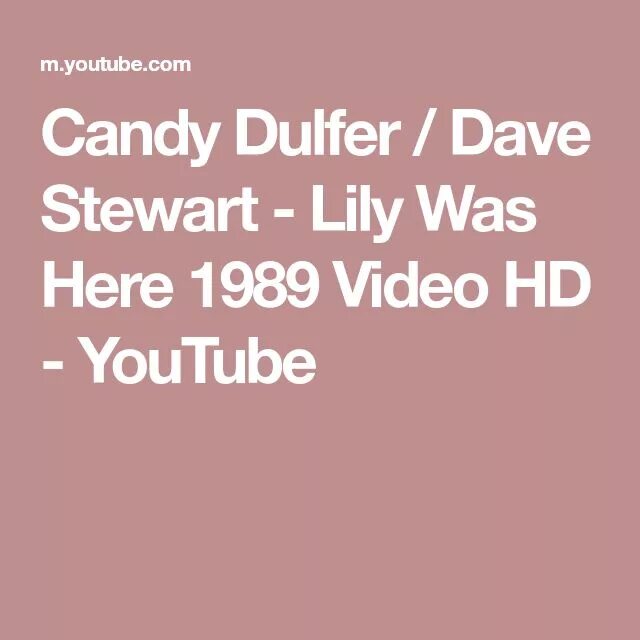 David a stewart lily was here ft. Candy Dulfer Dave Stewart. Candy Dulfer Dave Stewart Lily was here 1989. Candy Dulfer & David a. Stewart - Lily was here. Candy Dulfer & David a. Stewart.