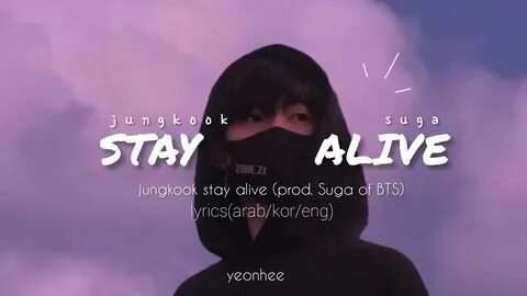 Песня stay alive jungkook