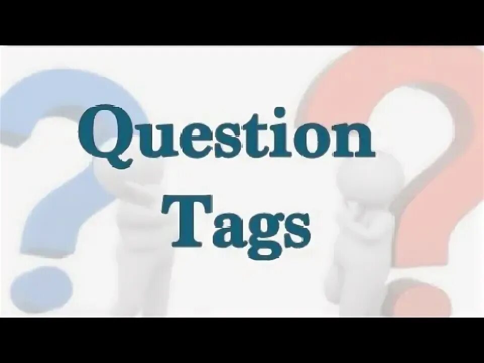 Let s go tag question. Tag questions. tag questions правило. question tag казакша. question tags правила.