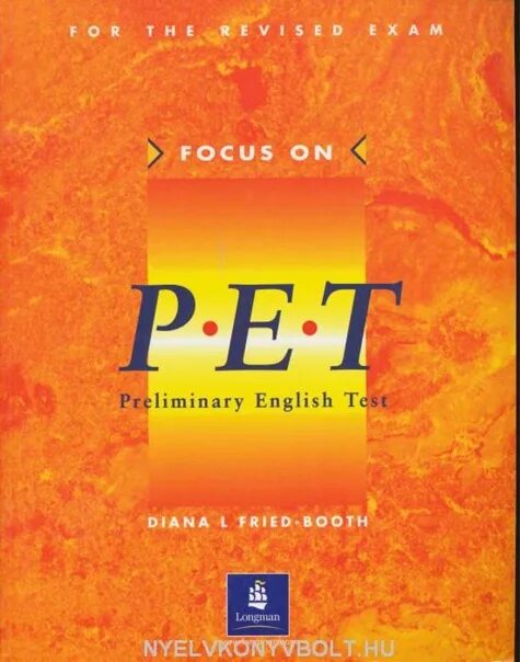 Focus on Pet (Longman). Focus on учебник. Книги Фоки. Preliminary english test