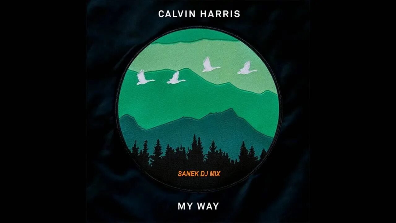 My way music. My way harris. calvin harris my way. my way кельвин харрис. my way обложка.