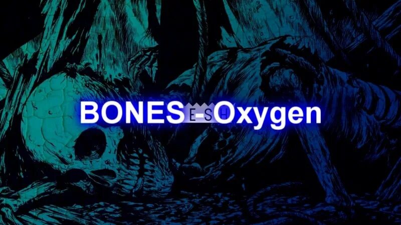 Bones oxygen