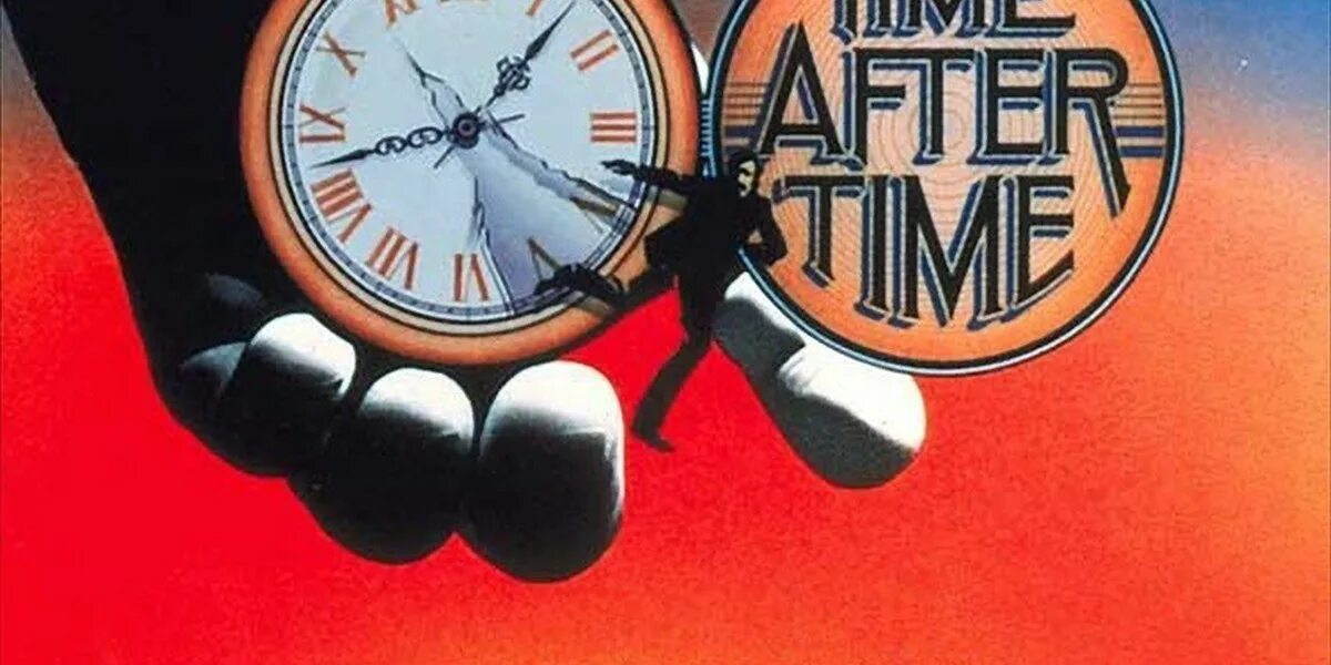 Время b. Time after time. Фильм time after time. Time after time куин. Третий тайм (DVD).
