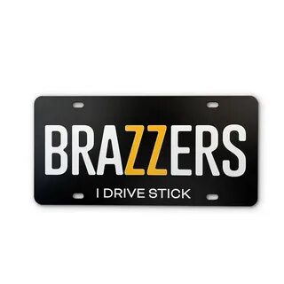 Shop Brazzers License Plate "I Drive Stick" | Official Br...