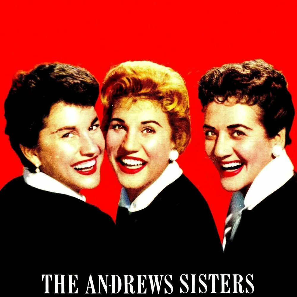 Bei mir bist. Сестры Эндрюс. The Andrews sisters bei mir bist du schon альбом. The Andrews sisters фото. Gettyimages Andrews sisters.