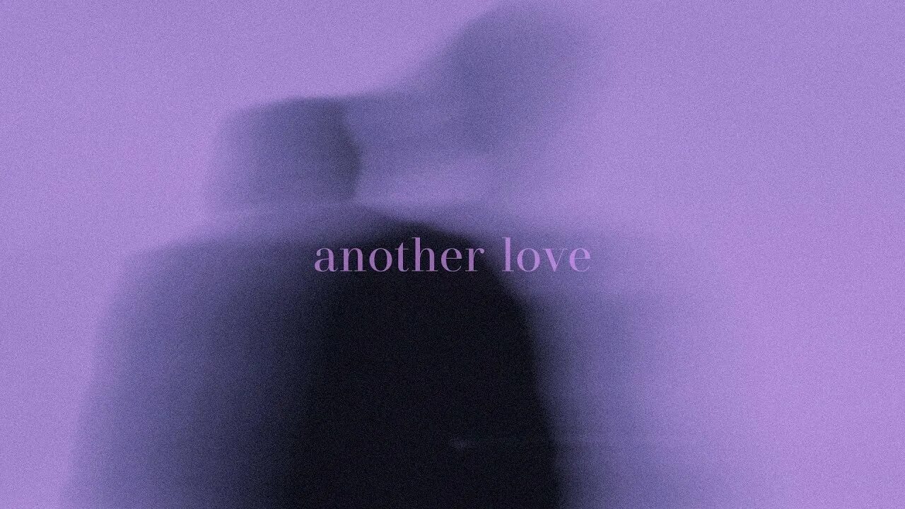 Песня анозер лов. Анотхер Лове. Another Love Slowed Reverb. Tom Odell another Love Slowed. Tom Odell another Love Lyrics.