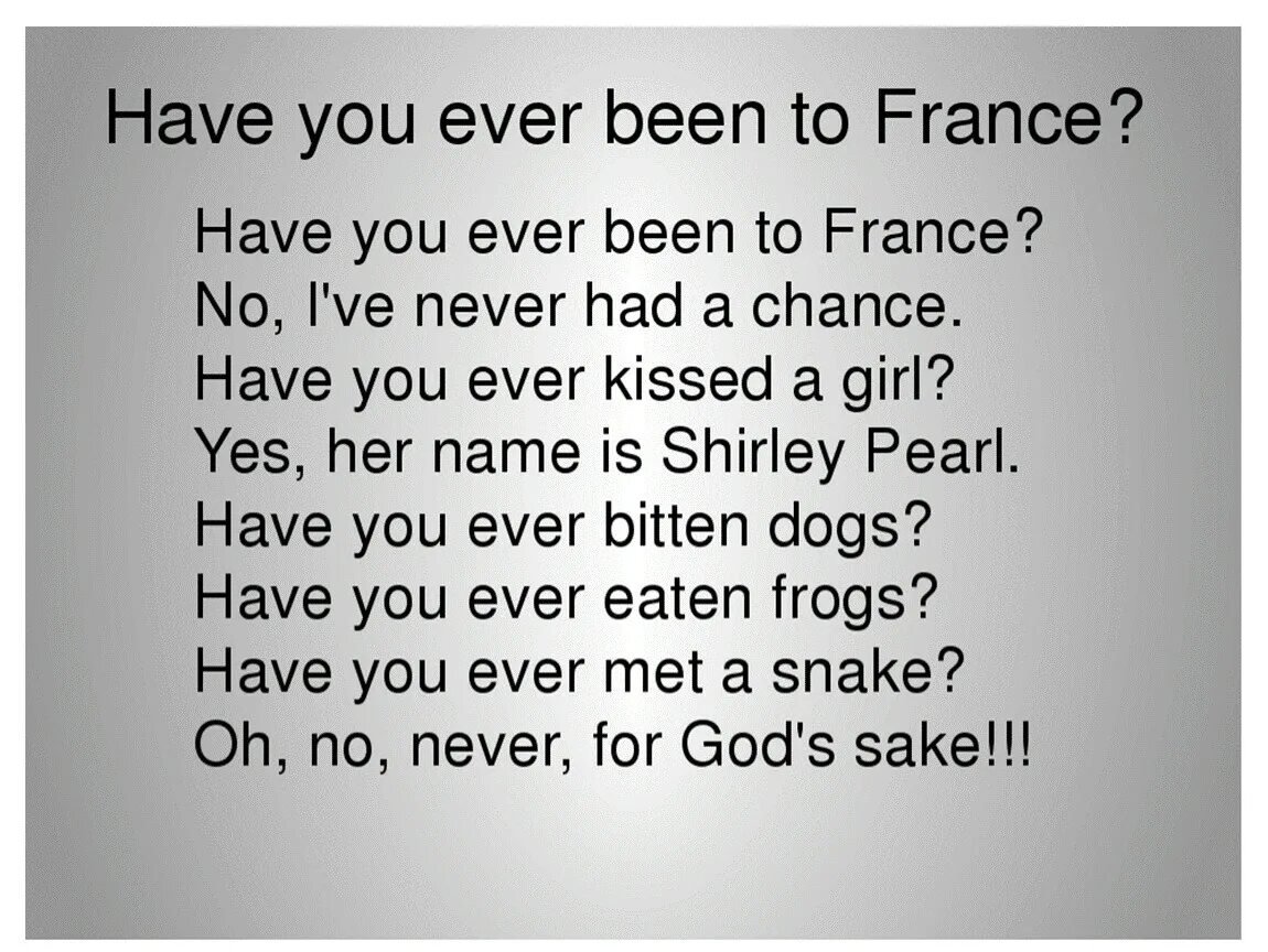 Something you have never had. Стихи на английском языке. Вопросы с have you ever. Предложения с have you ever. Стихотворение в present perfect.