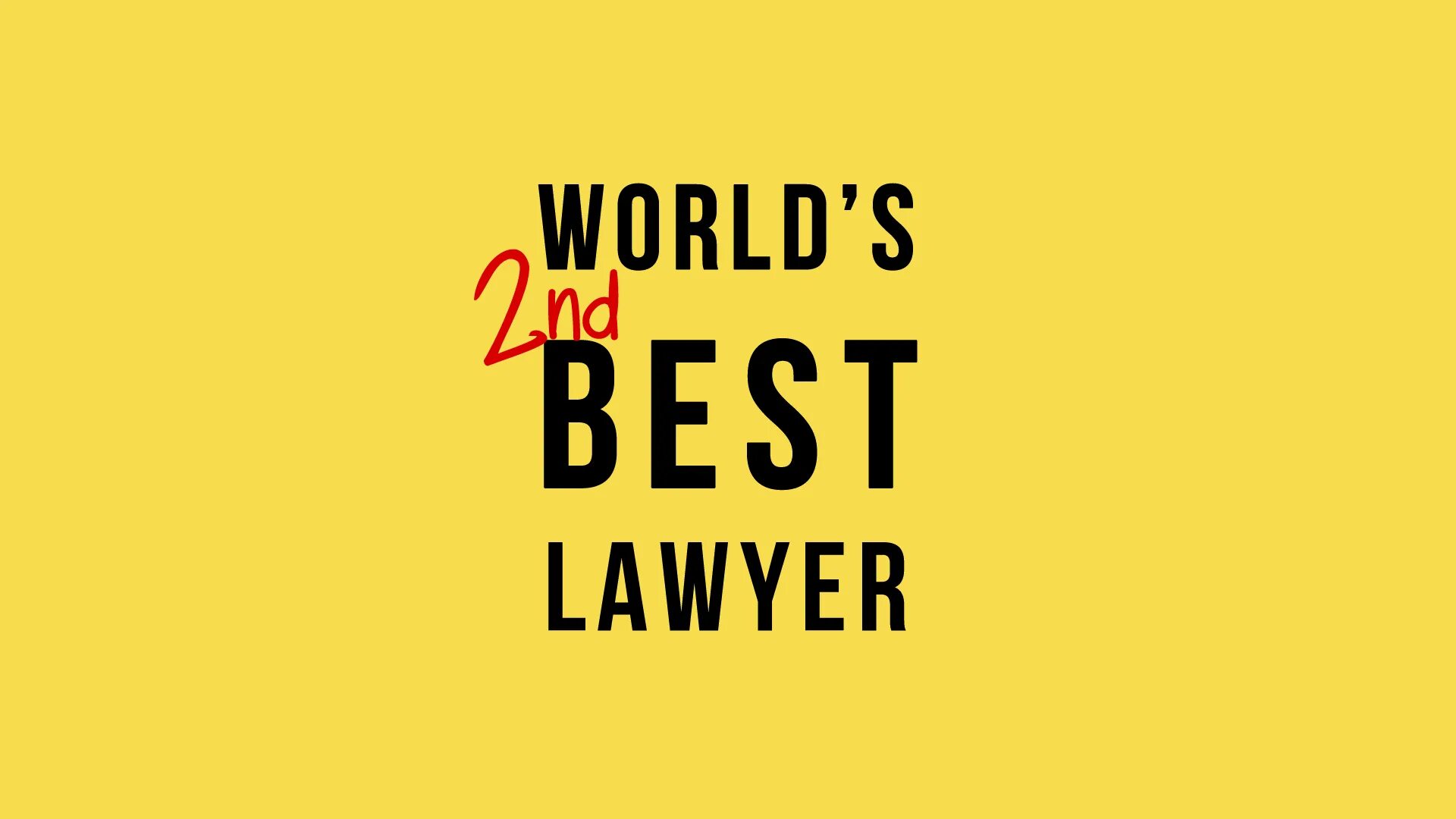 The second one s. World 2nd best lawyer. Лучше звоните Солу обои. Better Call Saul lawyer. World's best lawyer Кружка.