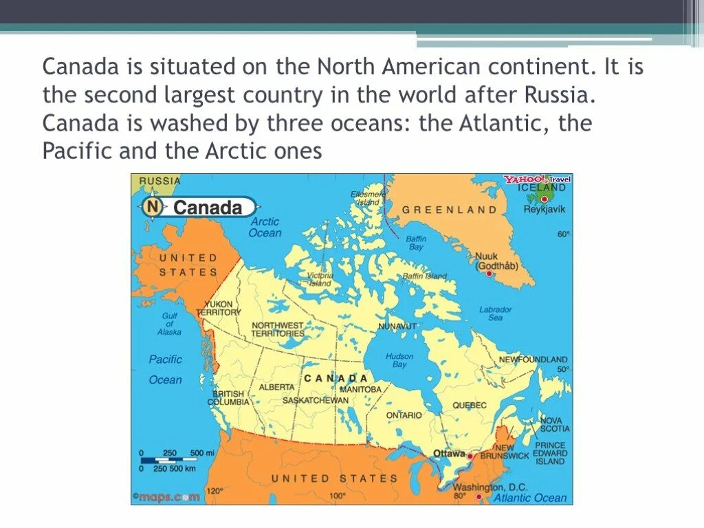 Is situated an islands. North American Continent. Canada is the second largest Country in the World. Canada is situated. Canada Washed by.