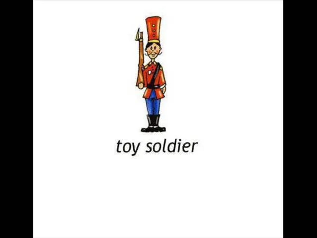 My toy soldier is very nice. Английский солдатик. Игрушечный солдатик по английскому. Игрушечный солдат по английскому. Карточка солдатик на английском языке.