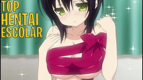 TOP 5 MEJORES ANIMES HENTAI ESCOLAR 2020 - YouTube.