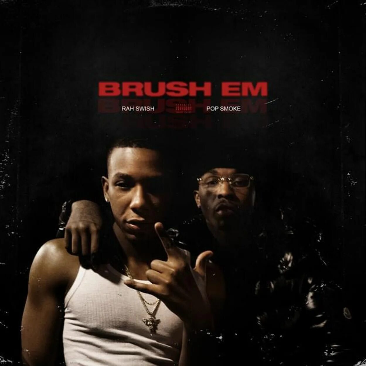 Rah Swish. Pop Smoke. Pop Smoke Gym. Pop Smoke Brush em Audio ft. Rah Swish.