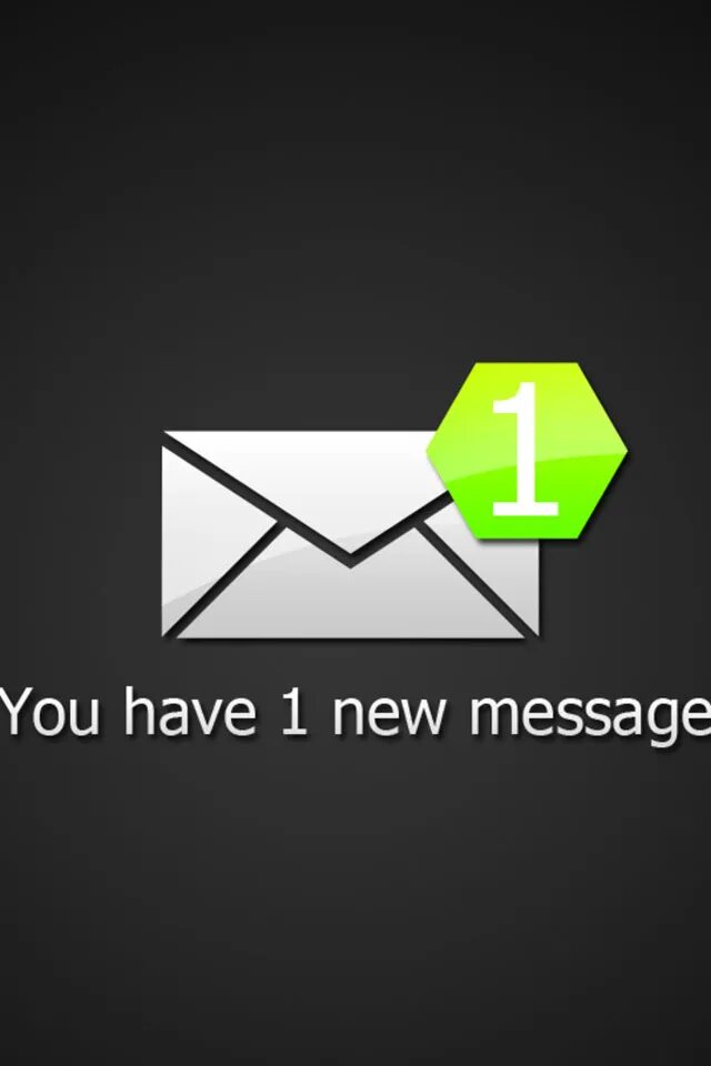 1 new message. New message. You have New message картинка. New message заставка.