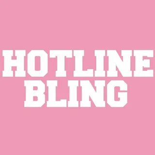 Drake hotline bling