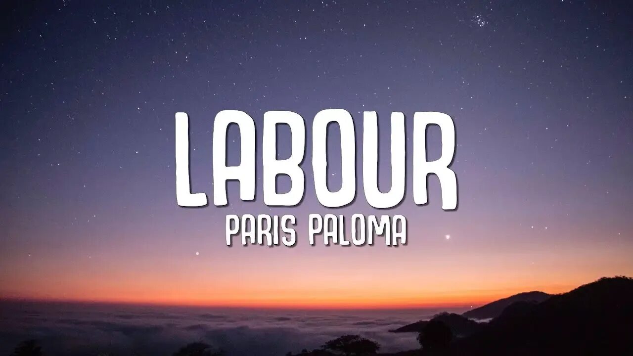 Labour Paris Paloma. Paris Paloma Labour Lyrics. Paris Paloma Labour [Official Video]. Labour песня. Labour paris paloma текст