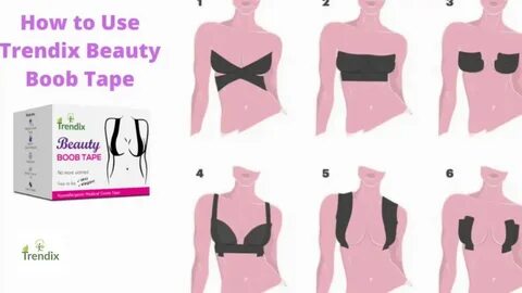 2022 Best Body Tape - How to use Trendix Beauty Boob Tape - 4 Styles - YouT...