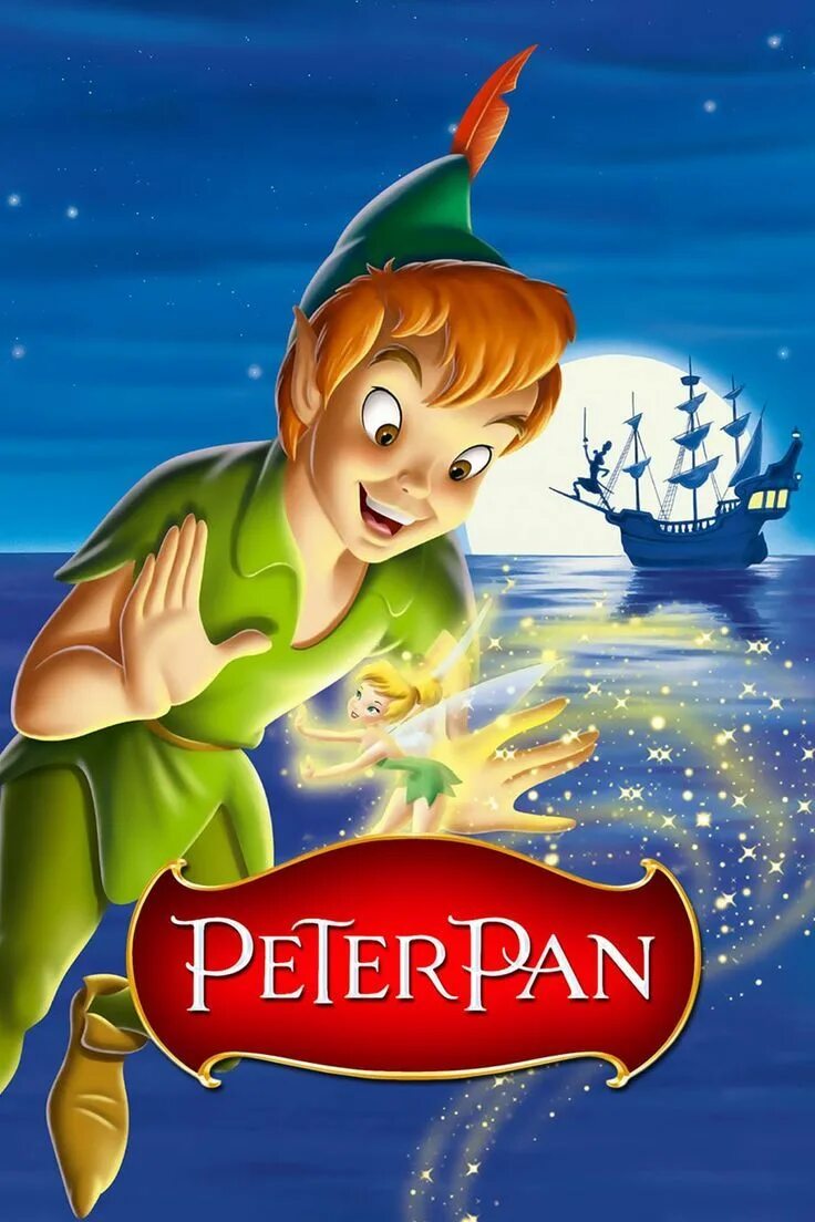 Уолт Дисней Питер Пэн. Питер Пэн 2005. Питер Пэн 1953. Peter pan is