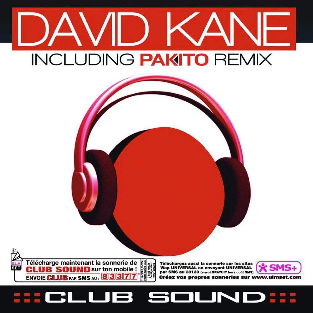 Пакито ремикс. Club Sound Дэвид Кейн. Пакито. Обложка David Kane - Club Sound. David Kane – Club Sound 2007.
