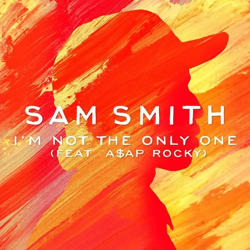 We are the only one s. I M not the only one Sam Smith. I'M not the only one Сэм Смит. Sam Smith обложка. I'M not the only one обложка.