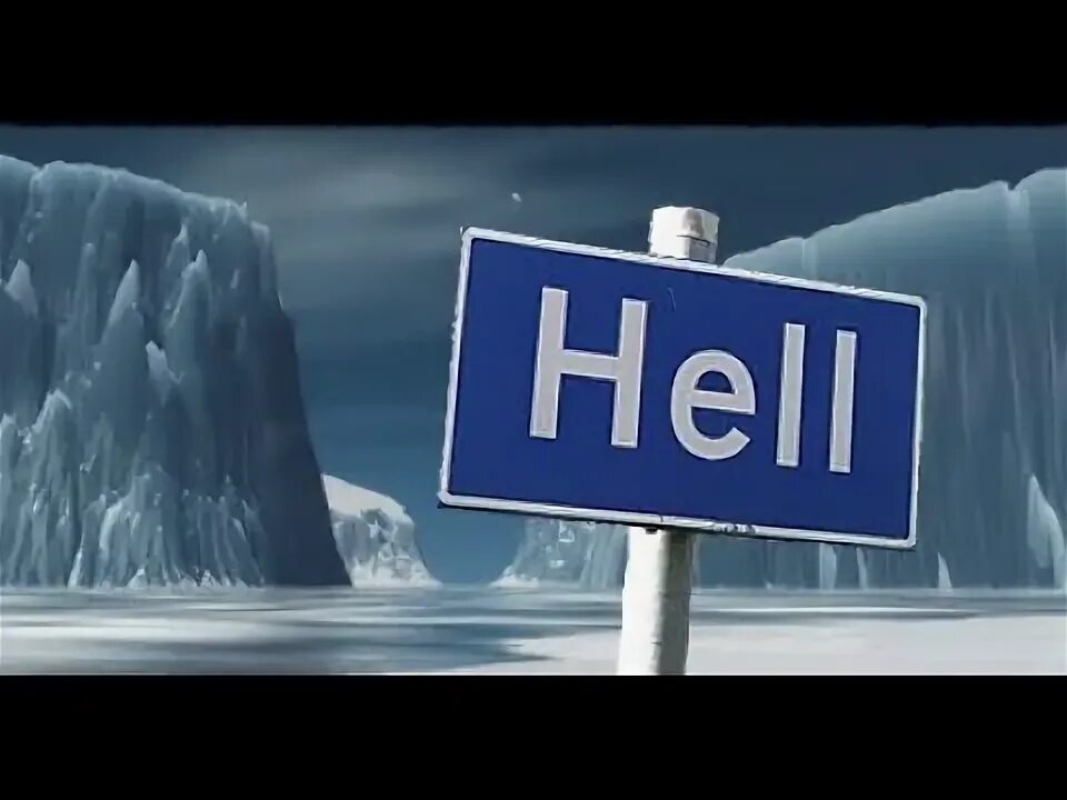 Hell froze over. When hell freezes. frozen hell. frozen hell campbell. over hell.