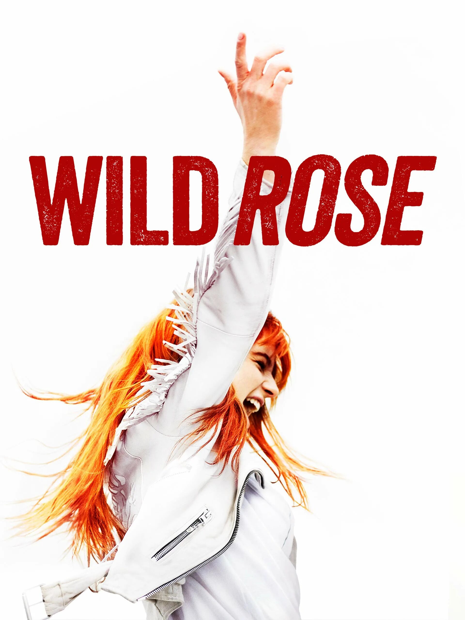 Rose movie. Роуз вилд. Wild Wild Rose. Wild Rose 2018.