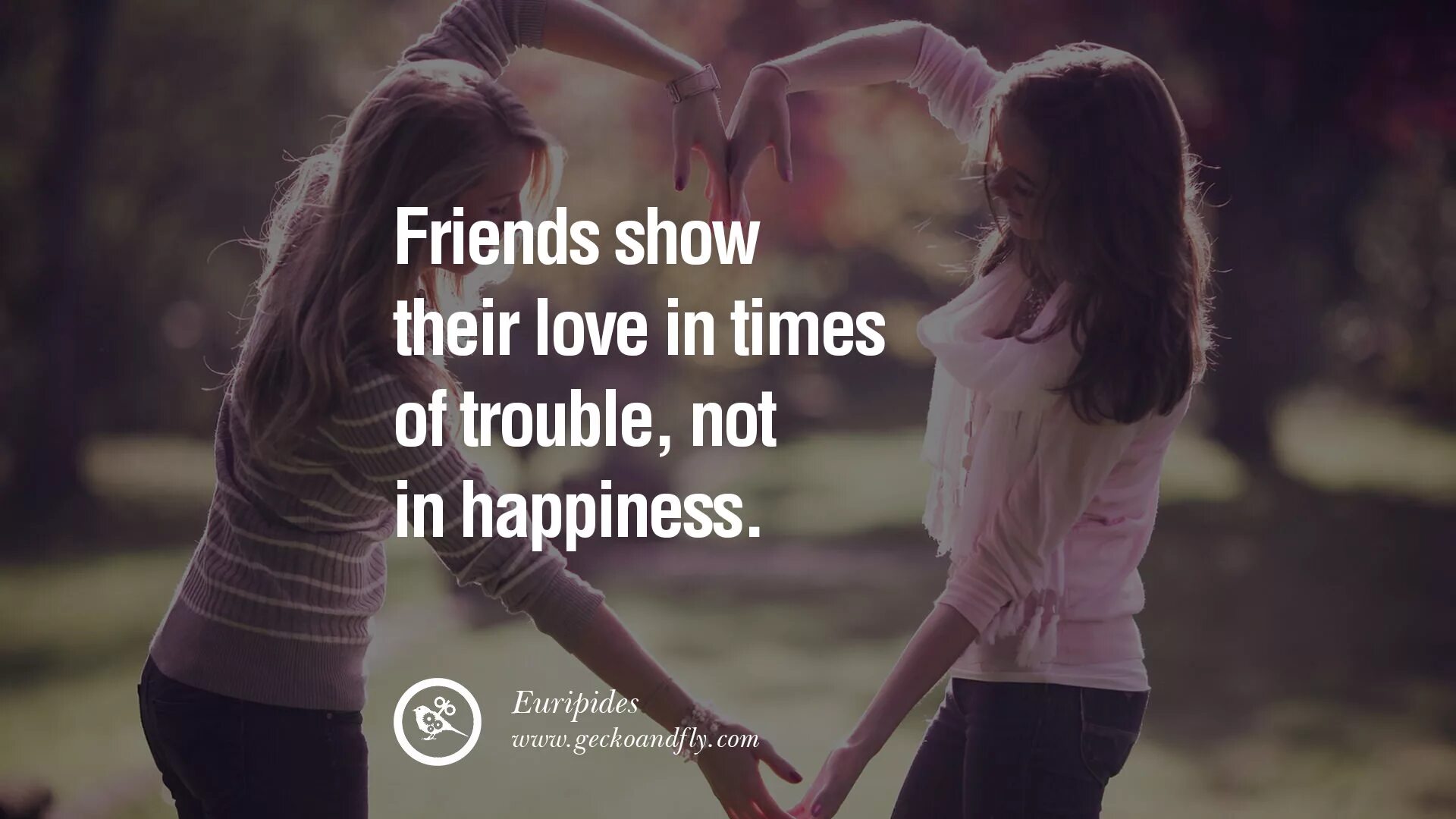 Friends about me says. Love and Friendship. Quotes Love Friendship. About Friendship. Friends show their Love in times of Trouble, not in Happiness..
