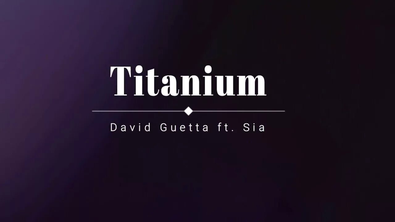 Титаниум дэвид. Titanium david guetta. сиа титаниум. david guetta feat. sia - titanium (feat. sia).