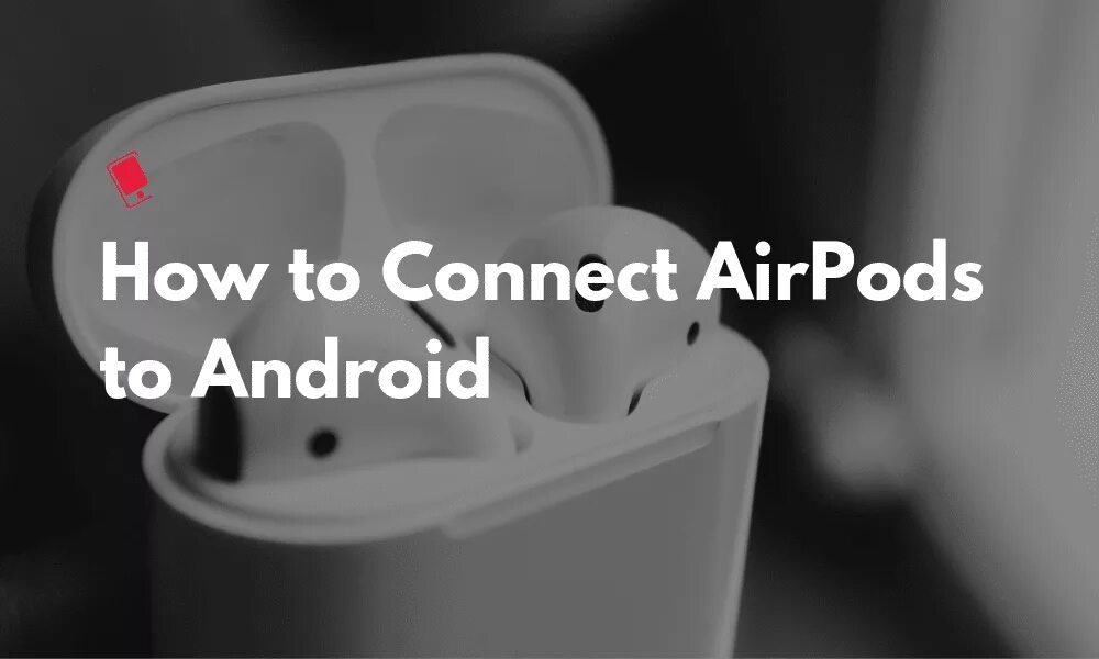 How to connect AIRPODS to Android. Эир подс подключаются к андроид. Airpods можно подключить к андроиду