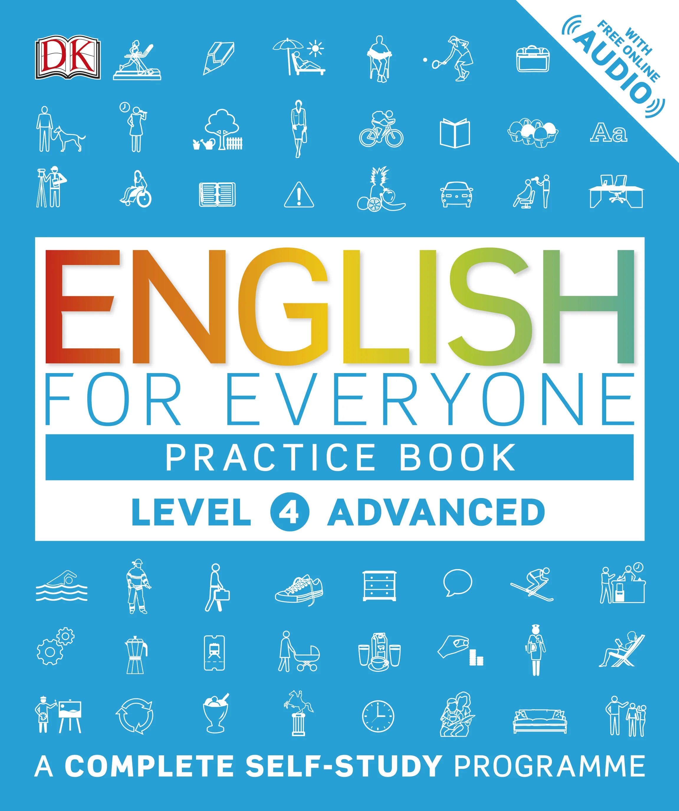 English for everyone учебник. English for everyone уровень 1. English for everyone Practice book. English for everyone Advanced. English for everyone level