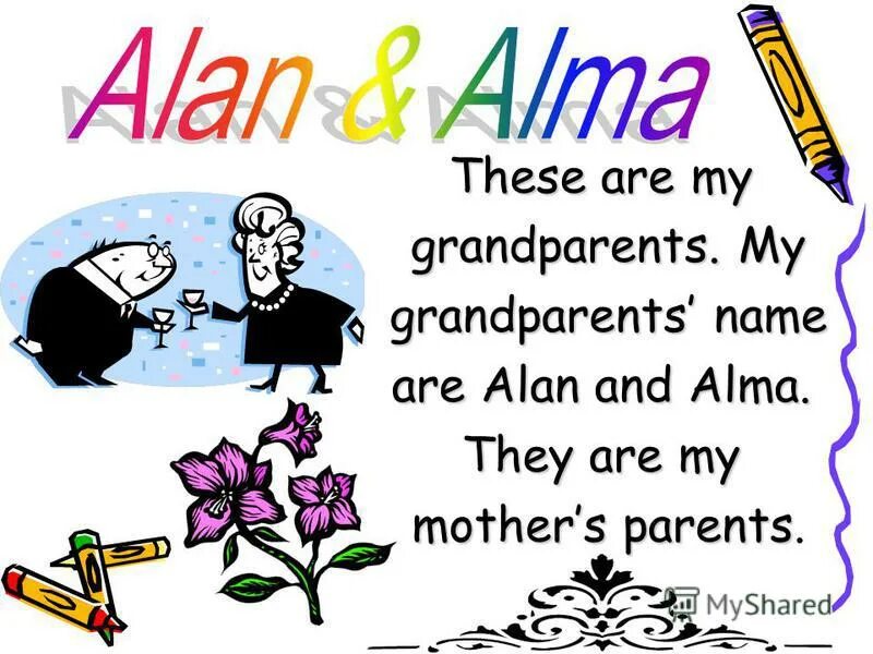 My grandparents were