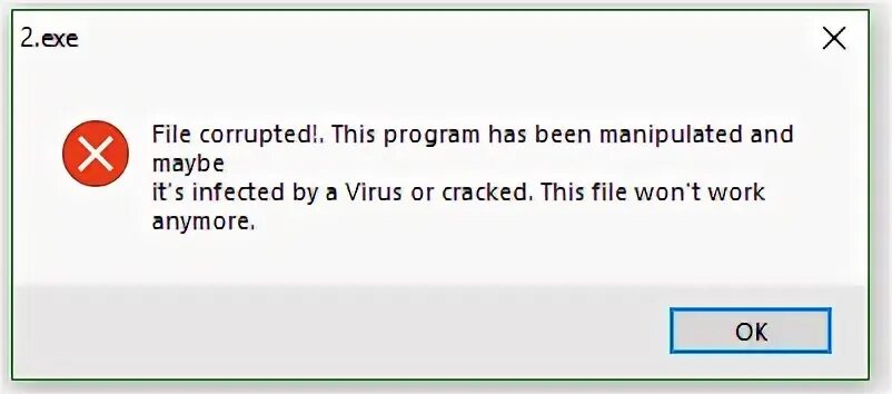 Virus crack. File corrupted this program has been manipulated and maybe its infected by a virus or cracked. File corrupted this program. File corrupted this program has been manipulated and maybe что делать. Вирус crack.