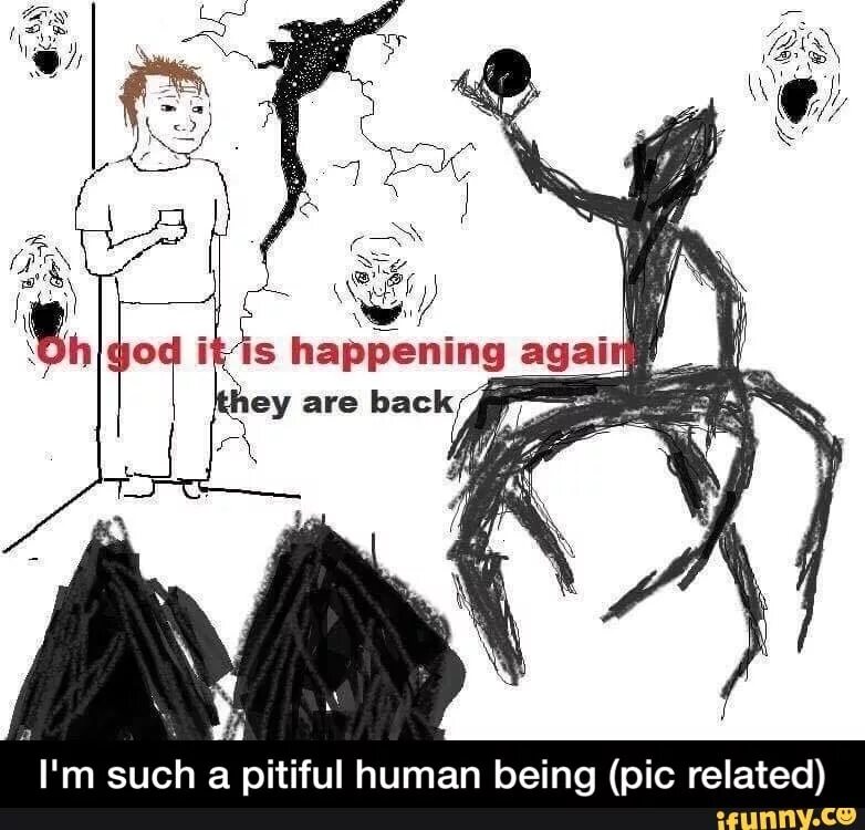It was happened again. It is happening again. they don&#039;t know meme void. нетораре мемы. oh man oh god oh man.