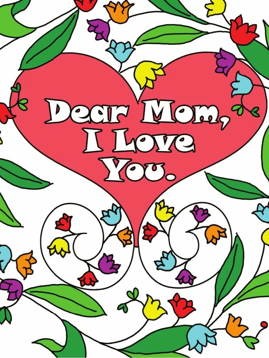 Dear mother. Dear mom. Dear Love. I Love mom. Dear Mommy i Love you.