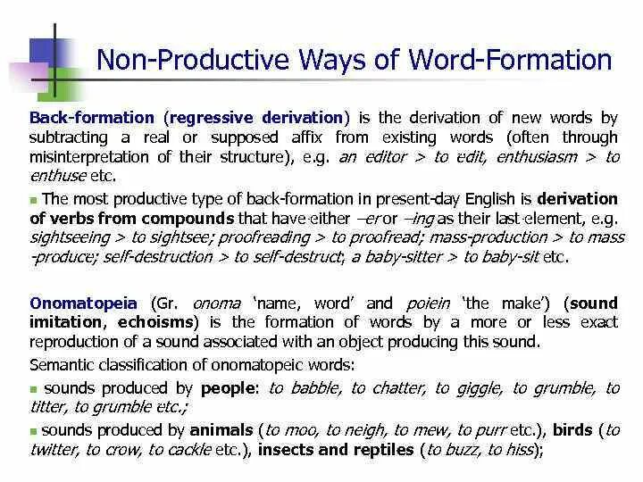 Non-productive ways of Word-formation. Productive ways of Word formation. Non-productive suffixes. Productive and non-productive ways of Word-formation. Non production