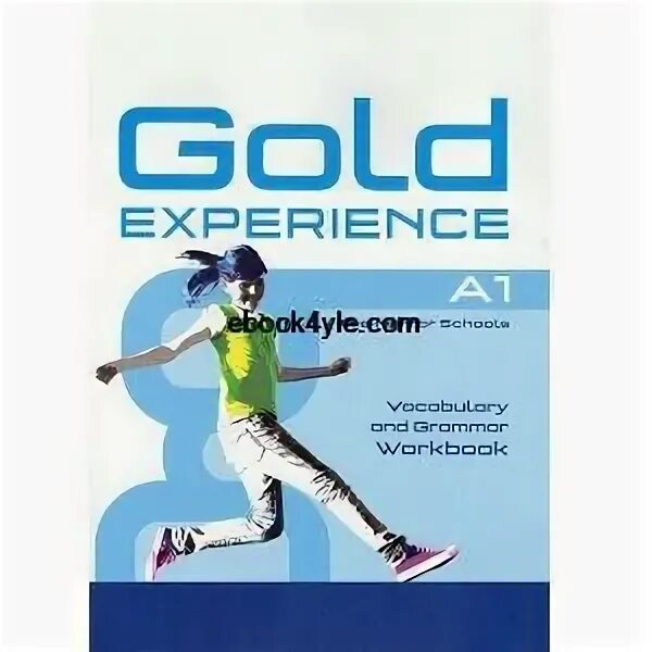 Gold experience а1 учебники. Голд экспириенс. Gold experience student book. Gold experience student's book 2nd edition a1 обложка. Gold experience b2+ workbook.