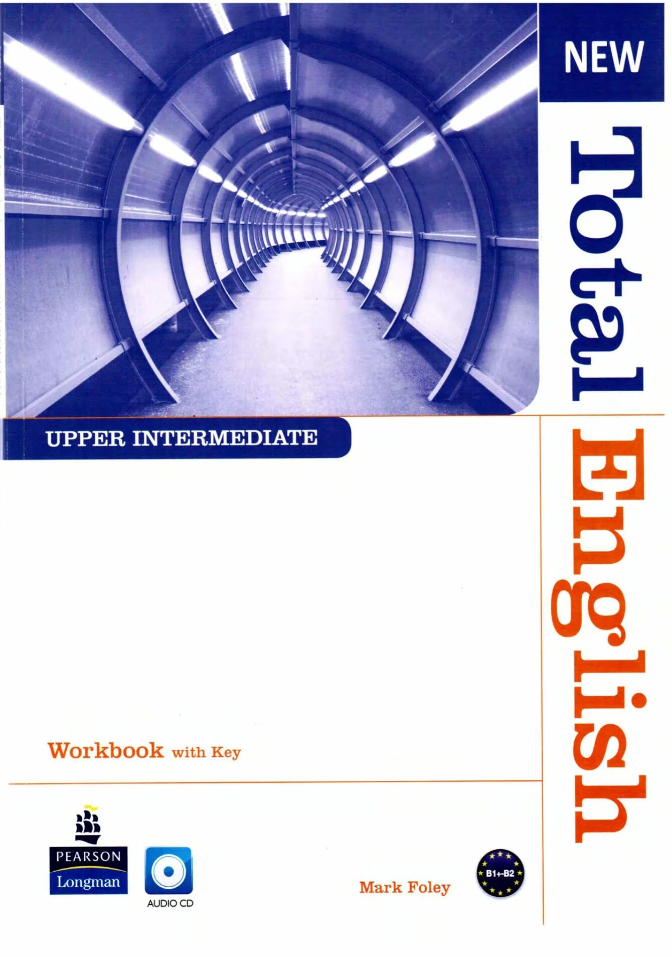 New total english ответы. Total English Upper Intermediate Workbook. New total English Intermediate Workbook pdfbpearson Longman. New total English Upper Intermediate. Учебник pre Intermediate total English.