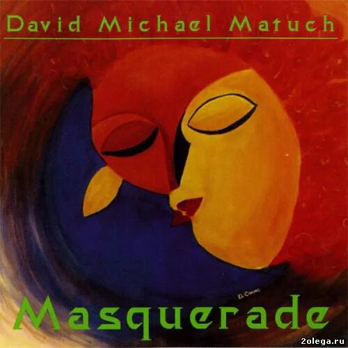 David flac. 1995 - Masquerade. Обложка альбома с маскарадом. David Michael Matuch – Masquerade. Michal David CD.