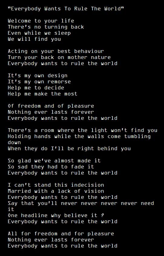 Текст песни one more time. Everybody текст. Песня Everybody wants to Rule the World. Текст песни Everybody. Everybody wants to Rule the World текст.