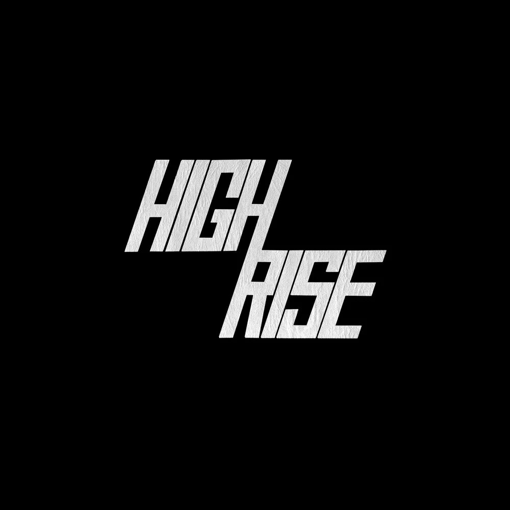 Rise higher. High Rise Band. High Rise II 1993. Hi Risen.